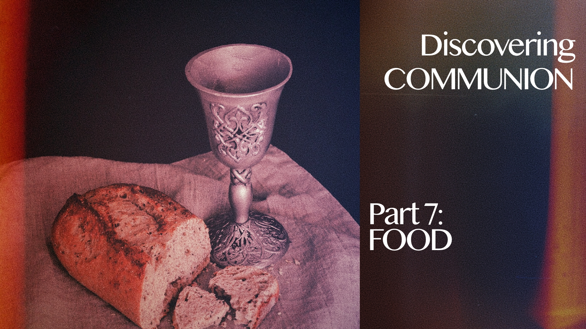 communion-part-7-food-the-king-s-church-addlestone